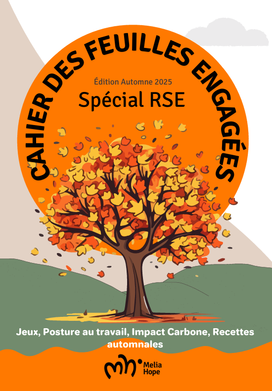 Cahier des Feuilles Engagées – Spécial RSE Cahier des Feuilles Engagées – Spécial RSE